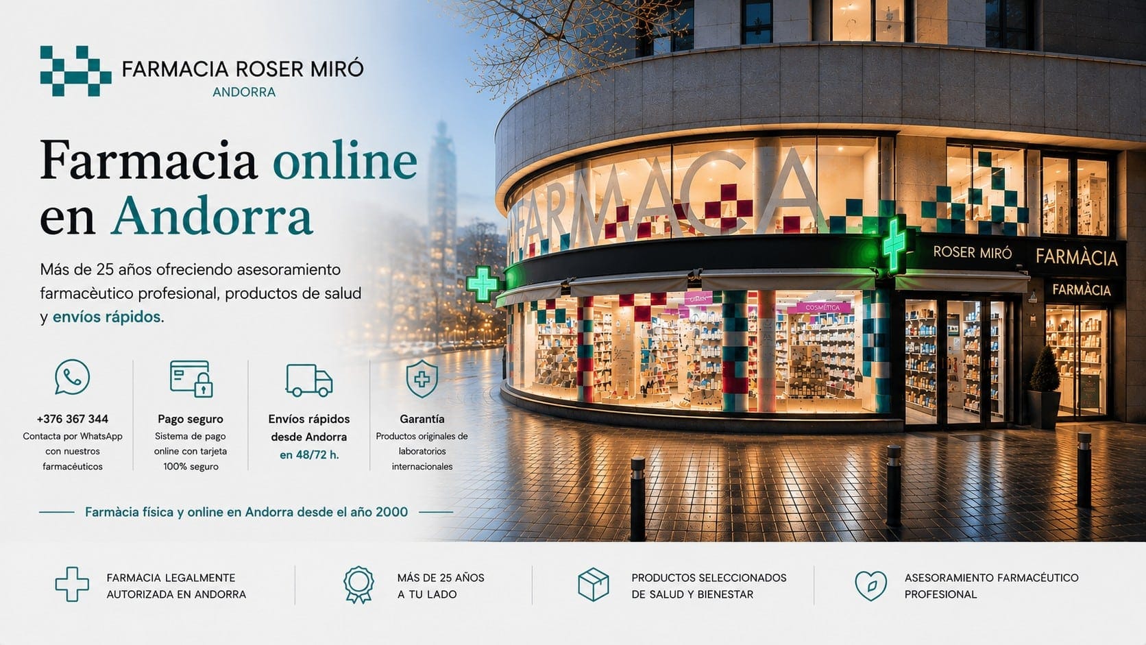 Farmacia online y física en Andorra desde el año 2000